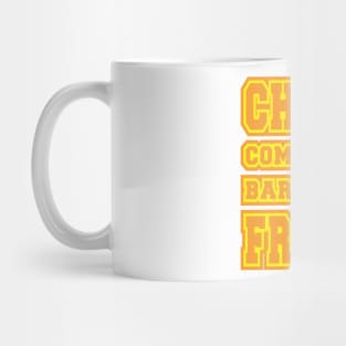 Chaud comme une baraque a frites Mug